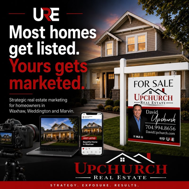 Upchurch Real Estate ad: Most homes get listed. Yours gets marketed.